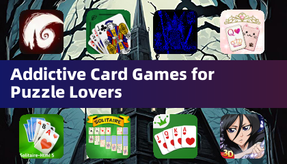 Addictive Card Games for Puzzle Lovers