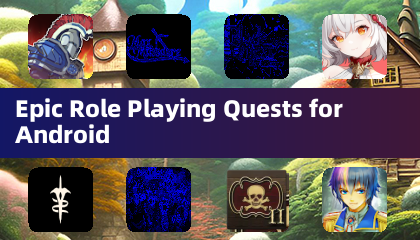 Epic Role Playing Quests for Android